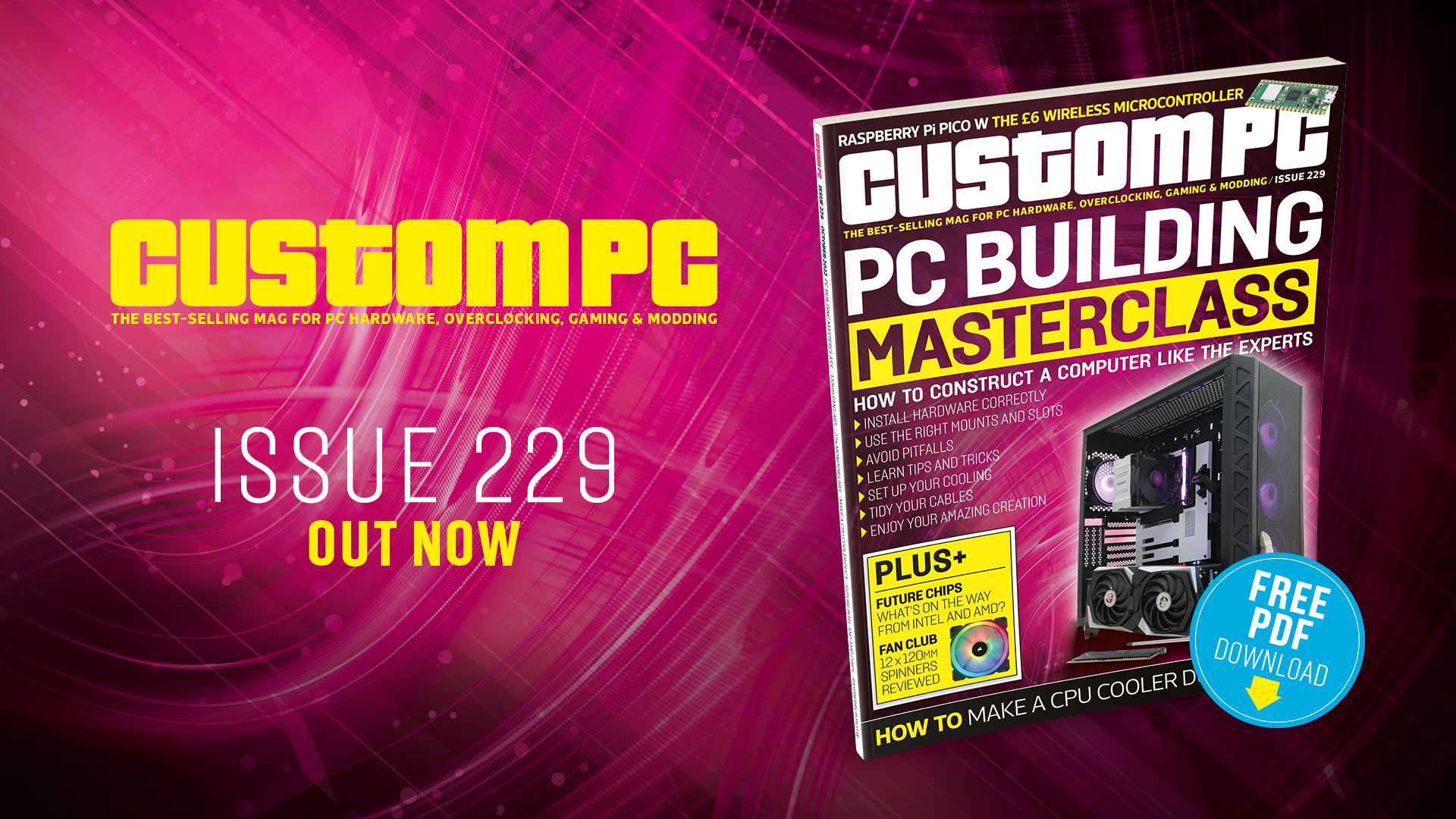 Custom pc on twitter it s new issue day find out how to build a pc