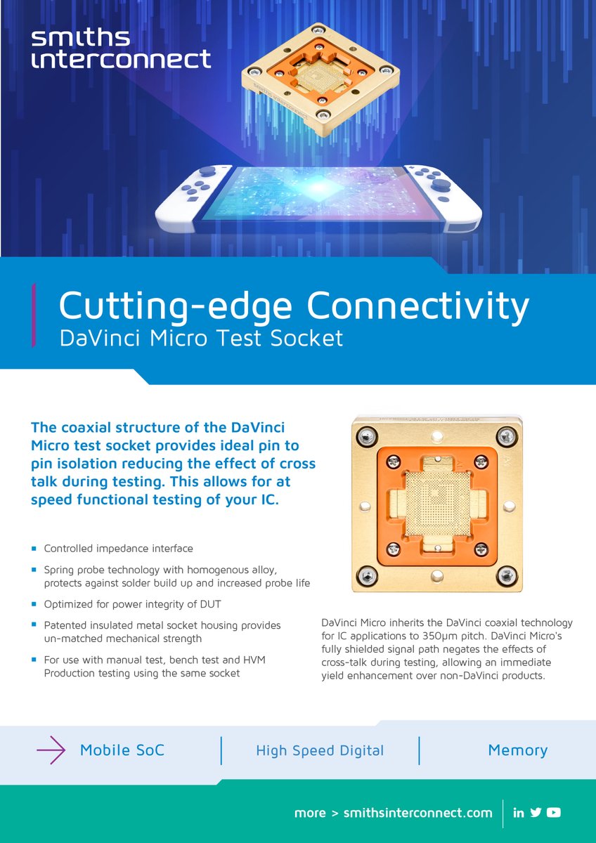 smithsinterconn's tweet image. The coaxial structure of our new DaVinci Micro #testsocket provides ideal pin to pin isolation reducing the effect of cross talk during testing.
Read more in Chip Scale Review:

ow.ly/Xbwz50KbeoC

#testsocket #highspeedtest #davincitechnology #integratedcircuit #IC