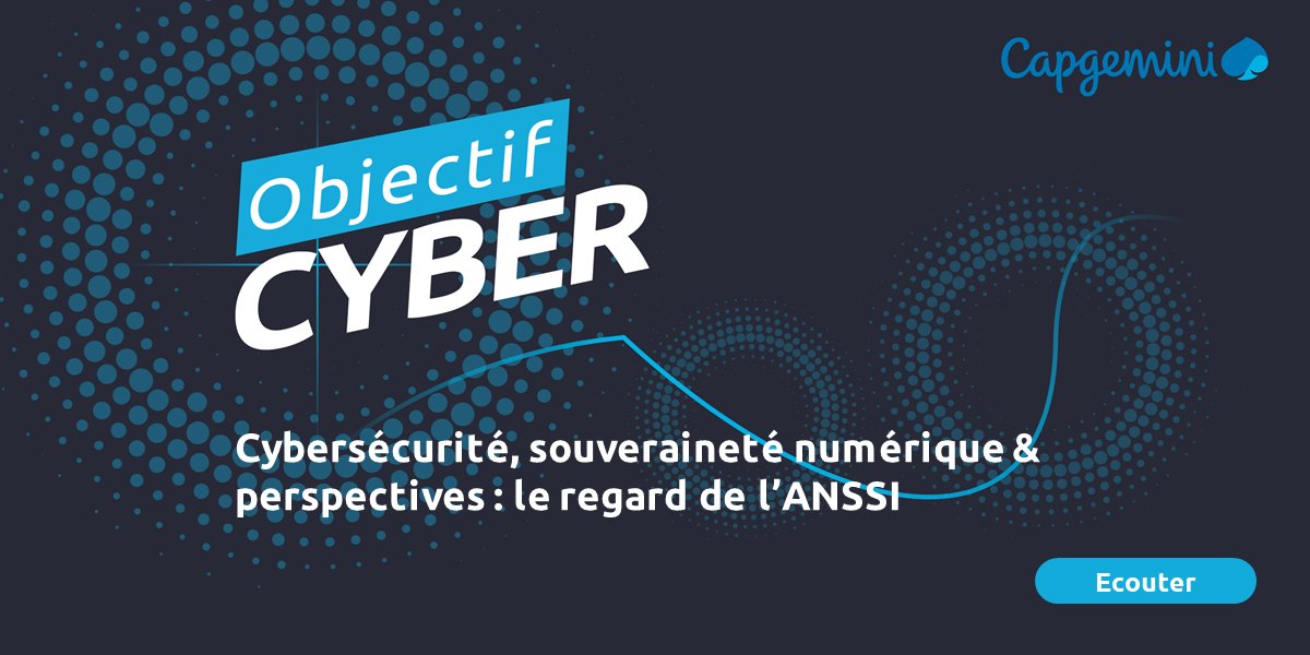 capgeminifrance's tweet photo. [#Cybersécurité]🎙L’@ANSSI_FR œuvre pour renforcer la #cybersécurité de la sphère publique.
Emmanuel Naëgelen revient sur les perspectives d’avenir &amp; rôle de l’ANSSI 👇
Spotify https://t.co/PQnrBiGi78
Apple https://t.co/tyP4xXLRPm 
Google https://t.co/1oFVpyPszx 

#ObjectifCyber https://t.co/gPyqodOjoc