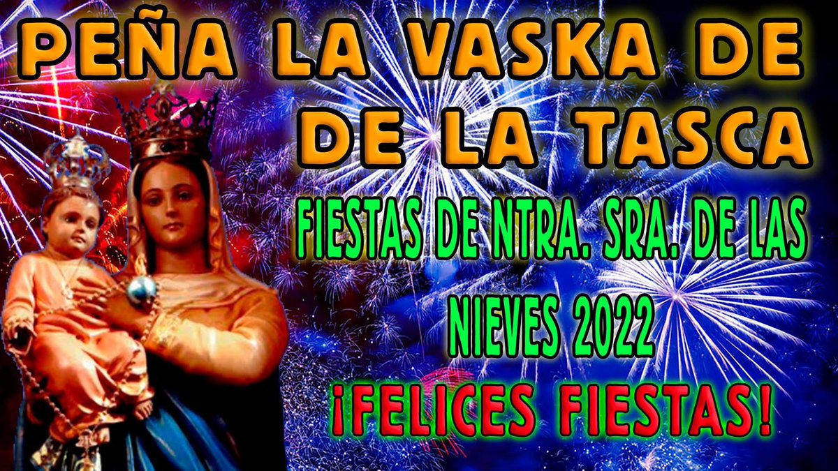 vaskadelatasca's tweet photo. ¡¡¡¡FELICES FIESTAS MALPIQUEÑ@S!!!!

Han sido dos largos y duros años esperando a que llegara este día!!!

Esta tarde volveremos a estar con tod@s vosotros por las calles de nuestro pueblo!!! Lo estamos deseando!!!

¡¡¡VIVA LA VIRGEN DE LAS NIEVES!!! https://t.co/bUmcrfZhOv