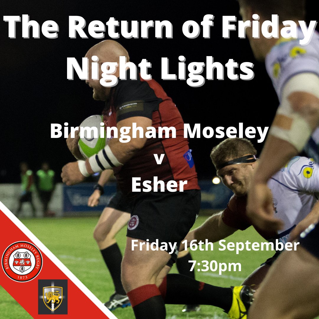 MoseleyRugbyFC's tweet photo. 𝐓𝐡𝐞 𝐑𝐞𝐭𝐮𝐫𝐧 𝐨𝐟 𝐅𝐫𝐢𝐝𝐚𝐲 𝐍𝐢𝐠𝐡𝐭 𝐋𝐢𝐠𝐡𝐭𝐬!

Our game against @esherrugby will be played on Friday 16th September 7:30 KO

A great chance to experience the atmosphere of an evening game. 

What better way to start the weekend?

#rugby #nat1  #fridaynightlights https://t.co/DGkehaXh3Z