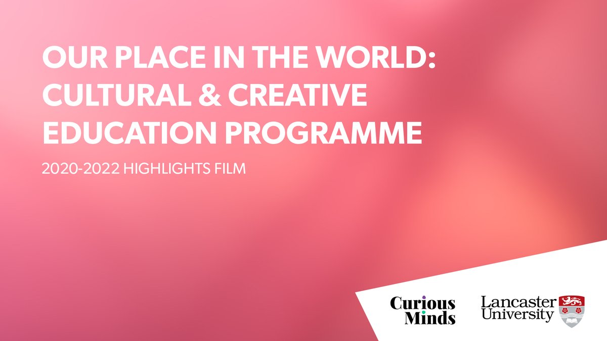 That's a wrap! The two-year Our Place in the World: Cultural & Creative Education Programme with @LancashireYouth has come to a close. Check out the highlights film to see what we got up to - bit.ly/3Smenhm Funded by @CuriousMindsNW & @LancasterUni