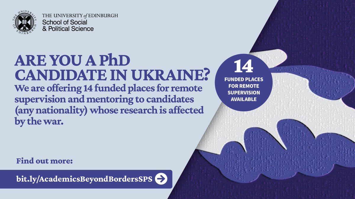 School of Social & Political Science Edinburgh (@uoessps) on Twitter photo Are you a PhD candidate in Ukraine?
We are offering 14 funded places for remote supervision and mentoring to candidates (any nationality) whose research is affected by the war. Deadline Tuesday 16 August 2022.
More information: bit.ly/AcademicsBeyon…
<a href="/Sci_for_Ukraine/">#ScienceForUkraine 🇺🇦</a> Are you a PhD candidate in Ukraine?
We are offering 14 funded places for remote supervision and mentoring to candidates (any nationality) whose research is affected by the war. Deadline Tuesday 16 August 2022.
More information: bit.ly/AcademicsBeyon…
<a href="/Sci_for_Ukraine/">#ScienceForUkraine 🇺🇦</a>