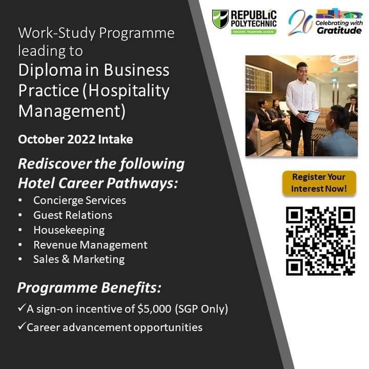 goh_tg's tweet photo. RP is offering Intake 7 of the Hotel Sector Work-Study this October 2022.

For a start, if you are a fresh graduate from ITE working or interested to be working in a hotel, you are invited to register your interest with us via https://t.co/ieNhKWh67G by 15 August 2022. https://t.co/N9UOaSJSYf