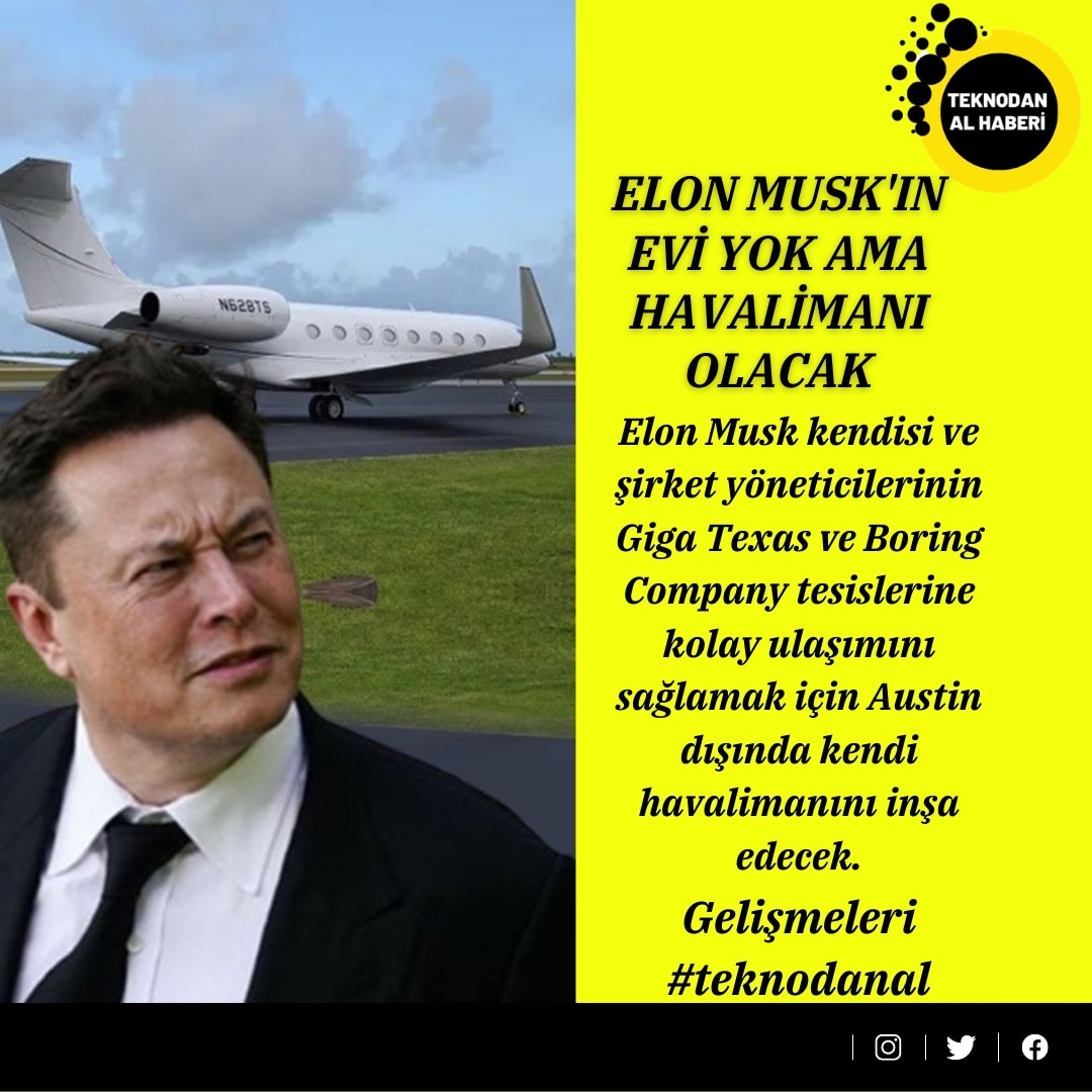 Teknodanalhaber's tweet photo. 📌ELON MUSK’IN EVİ YOK AMA HAVALİMANI OLACAK
📍Elon Musk firmalarının tesislerine kolay ulaşım için Austin dışında kendi havalimanını inşa edecek.
📢Gelişmeleri #teknodanal
#elonmusk #havalimanı #texas #boringcompany #austintexas #austin #teknodanalhaberi #tesla #spacex https://t.co/tJhABIW1PI