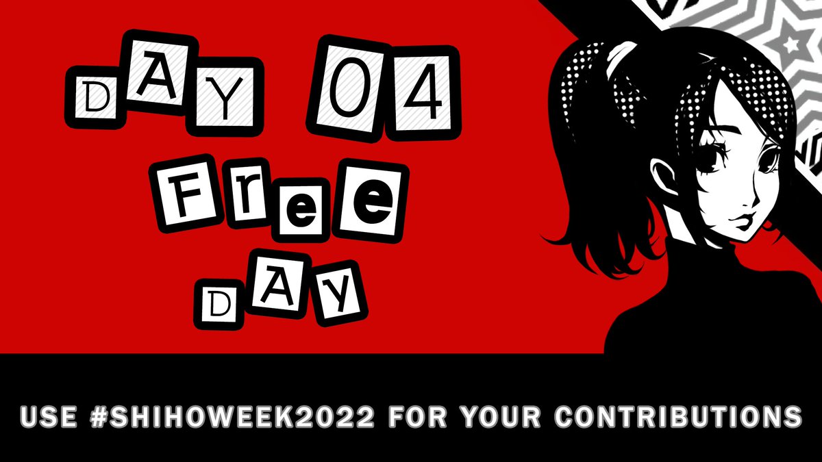 ShihoWeek's tweet photo. Day 04 of #ShihoWeek2022 has arrived! For this day, you can do any prompt or theme you'd like, as long as they're inspired by Shiho or are centered around her.
#shihosuzui ★ #persona5 ★ #persona5royal ★ #P5 ★ #p5r ★ #persona https://t.co/GW3uPl3TOt