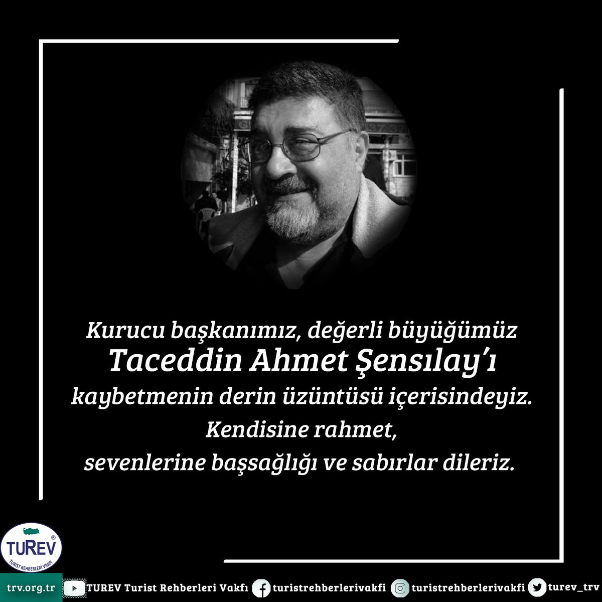 Kurucu başkanımız, değerli büyüğümüz Taceddin Ahmet Şensılay'ı kaybetmenin derin üzüntüsü içerisindeyiz.
Kendisine rahmet, sevenlerine başsağlığı ve sabırlar dileriz.

#TaceddinAhmetŞensılay #turev