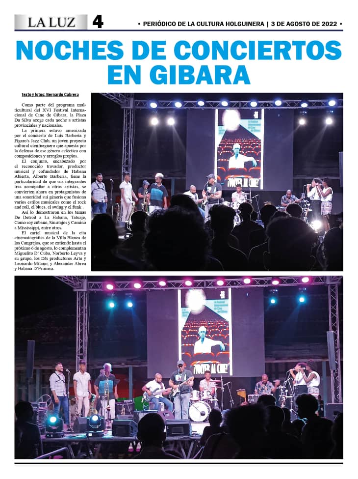 ficgibara's tweet photo. La Luz. Periódico de la Cultura Holguinera. 3de agosto 2022

#FICGibara2022 #ficgibara22 #VolverAlCine #CubaEsCultura #ICAIC #CineCubano https://t.co/WT7aSwvsZt
