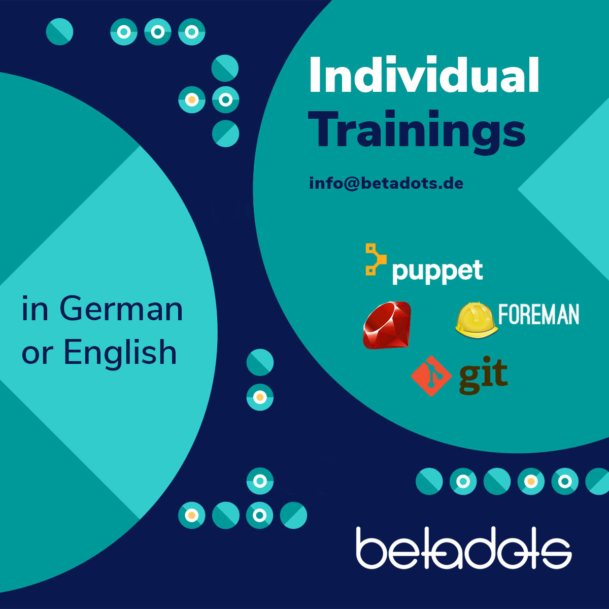 betadots's tweet photo. Did you know? You can also book individual trainings that are tailored to your requirements. We offer #training in Puppet/Bolt, Ruby for Puppet, Foreman/Katello and GIT in German &amp; English. Contact us at info@betadots.de

#puppetize #bolt #katello #orchestration #itautomation https://t.co/rdO0AgtWkk