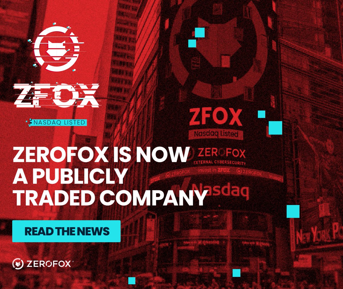 ZeroFox's tweet photo. 📣 It’s a historic day at ZeroFox! 📣 Today, we acquired @IDXPrivacy and have entered the market as a public company under the ticker ZFOX! Read the full release for details here: https://t.co/OciOixCm0H

$ZFOX #LifeintheFoxDen #ZFOX @Nasdaq https://t.co/fi4JvJmTBf