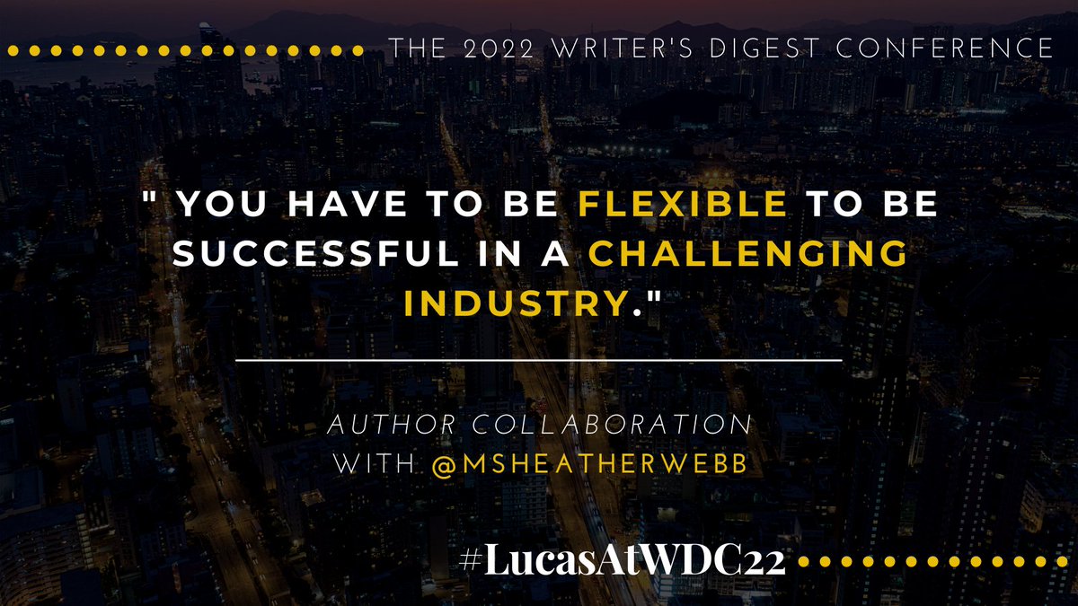 #ThursdayThoughts 👍
'You have to be flexible to be successful in a challenging industry.' -@msheatherwebb at #WDC22
#writingcommunity #amwriting #writerscommunity #writetip