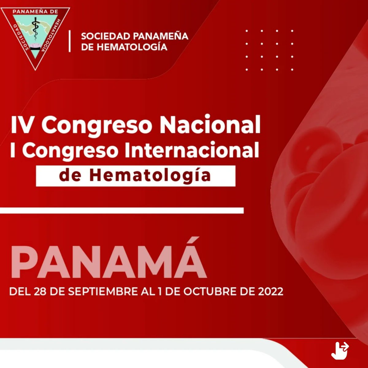 SPdeHematologia's tweet photo. Nos gratifica invitarlos a participar del IV Congreso Nacional I Congreso Internacional de Hematología "Integrando nuevas terapias, mejorando la evolución" con la participación de +35 expositores nacionales e internacionales, organizado por la Sociedad Panameña de Hematología. https://t.co/FDFZz4nQpl