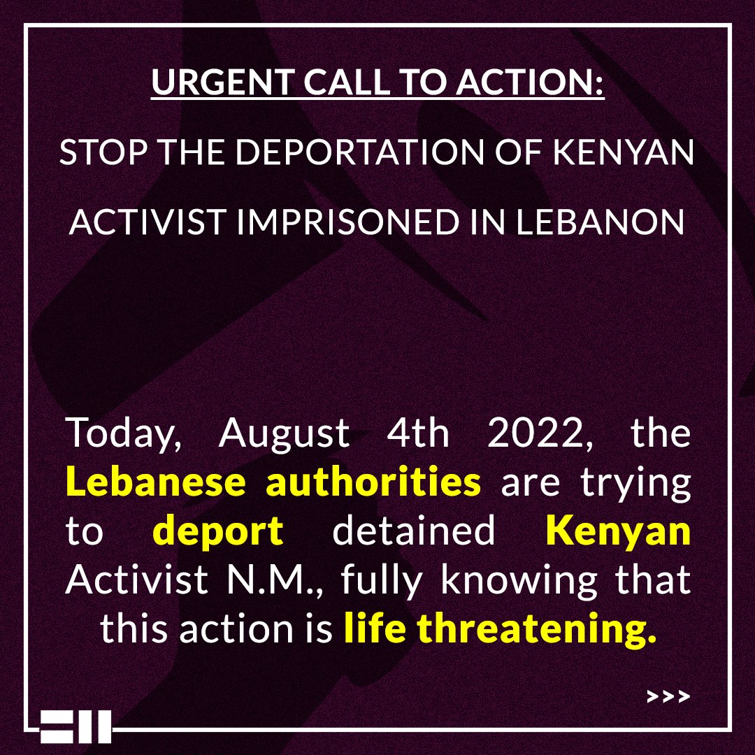 ARM_Leb's tweet photo. ❗URGENT CALL TO ACTION
Today, August 4th 2022, the Lebanese authorities are trying to deport detained Kenyan Activist NM, fully knowing that this action is life-threatening. [1/3]

Full statement here: https://t.co/uAnUhSEx87 https://t.co/7gYO0fXuke