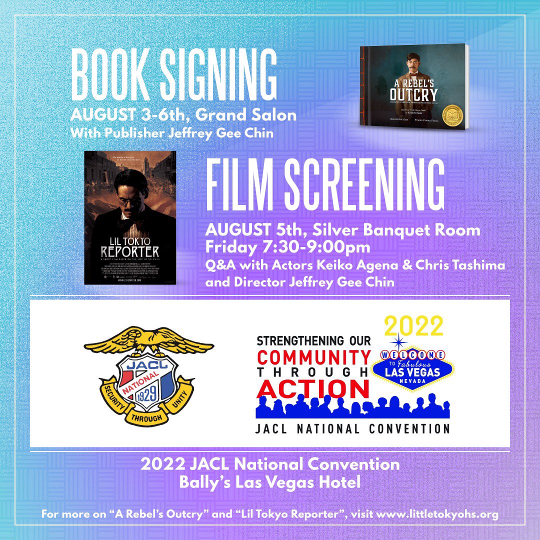 Tomorrow nite (Fri 8/5)! @LTReporterFilm + talk w/ stars @KeikoAgena & @christashima and Director @TheLeapMan! 7:30p @Ballysvegas Silver Banquet rm. Also: Visit #JeffreyGeeChin’s book signing table in the Grand Salon (daily)! #JACLConvention #LilTokyoReporter #ARebelsOutcry #LTHS