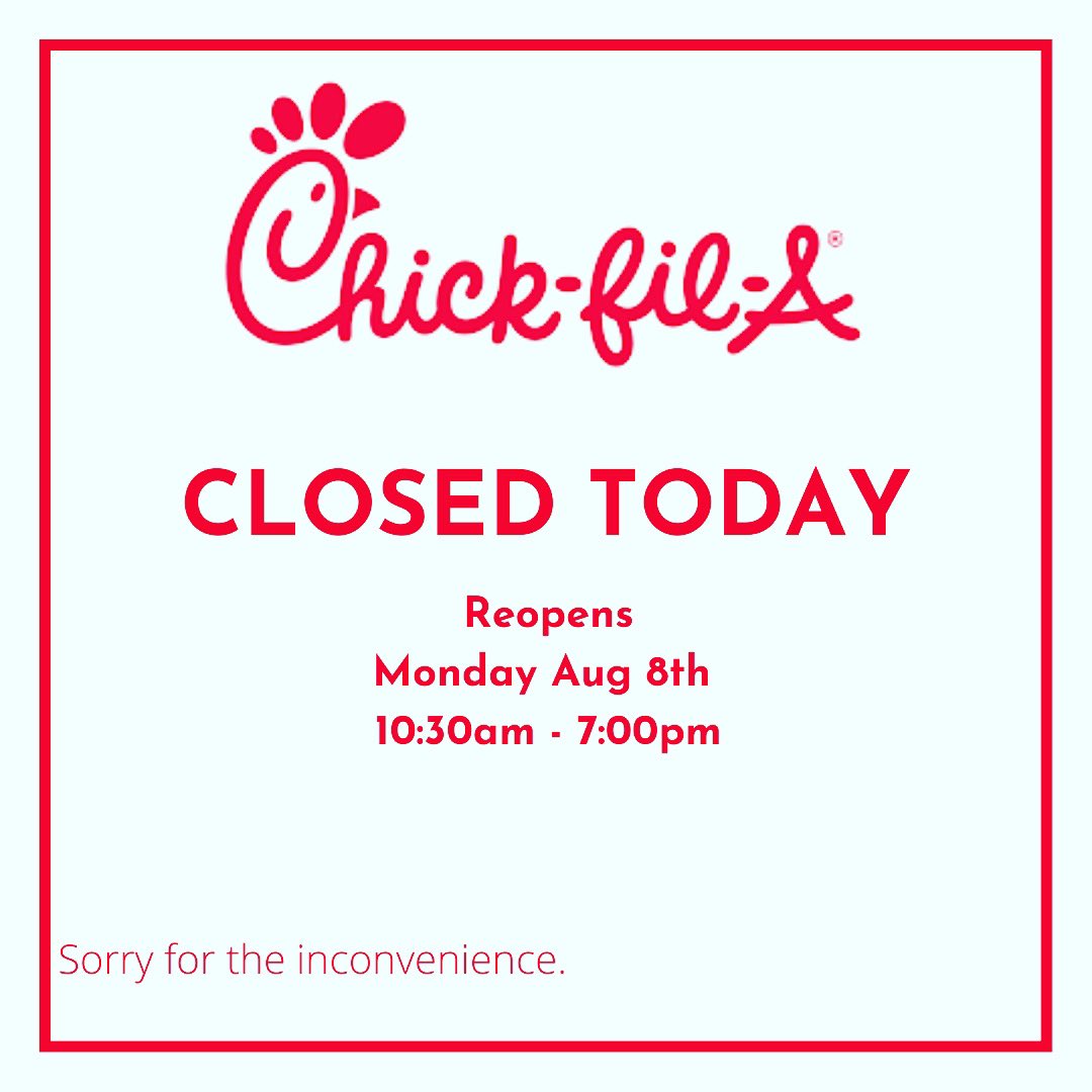 lmu_dining's tweet photo. We apologize Railsplitters 

Chick-Fil-A will be temporarily closed until Monday August 8th 
10:30am - 7:00pm 

Sorry for the inconvenience. https://t.co/JzIiapovgT