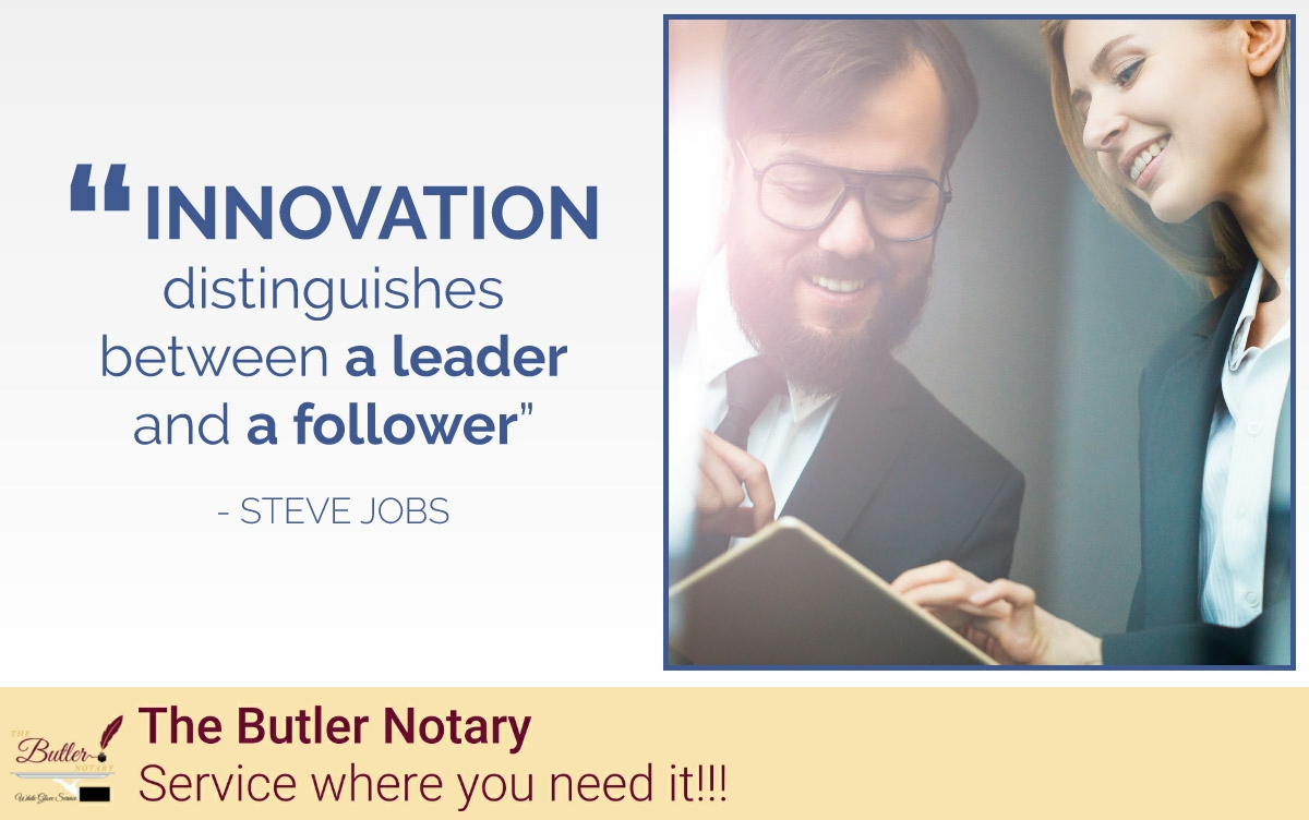 TheButlerNotary's tweet image. What’s something that you consider innovative?! Share in the comments!
