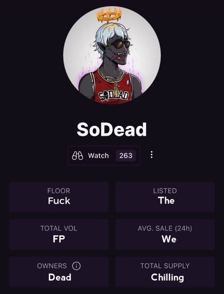 FUCK THE FP WE DEAD #DEADFOLLOWDEAD <a href="/SoDeadNFT/">SoDead</a>