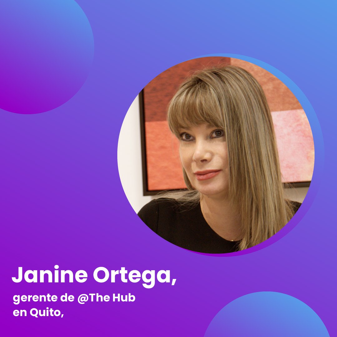 Conoce a Janine Ortega, gerente de <a href="/TheHub/">TheHUB</a> en Quito, Ecuador. Ellos son parte de esta red global, ellos también son WorknMates.