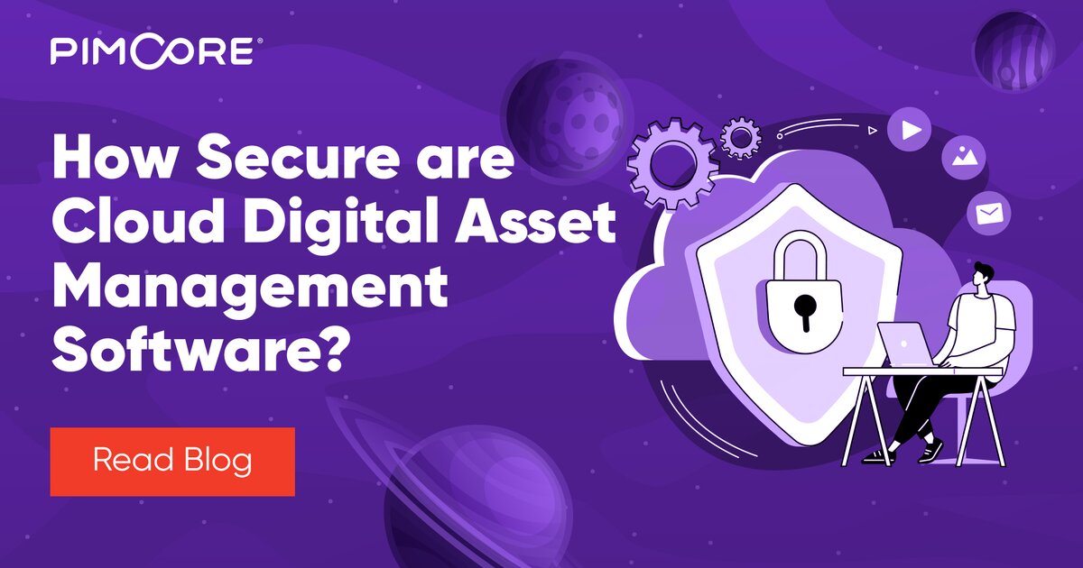 pimcore's tweet image. When selecting a cloud Digital Asset Management (DAM) software, executives across industries are often doubtful over its security. Pimcore’s new article attempts to dispel some of their suspicions in a cloud DAM environment.

#cloud #Pimcore #damsoftware