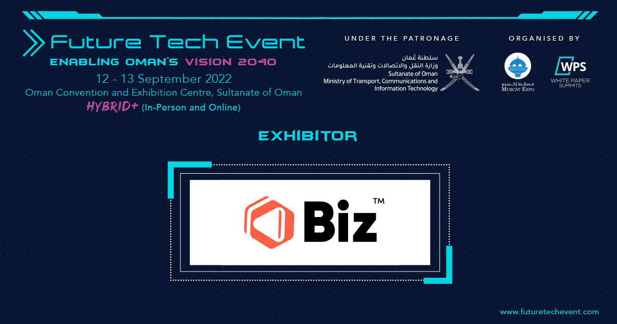 DTXOman's tweet photo. We are pleased to announce @thebizapp as an Exhibitor at Future Tech Event taking place from 12-13 September 2022 at Oman Convention &amp; Exhibition Centre, Sultanate of Oman. 
https://t.co/0k8ltb3i80
#futuretechtechnology #futuretechnown https://t.co/e5GGu0v6pD