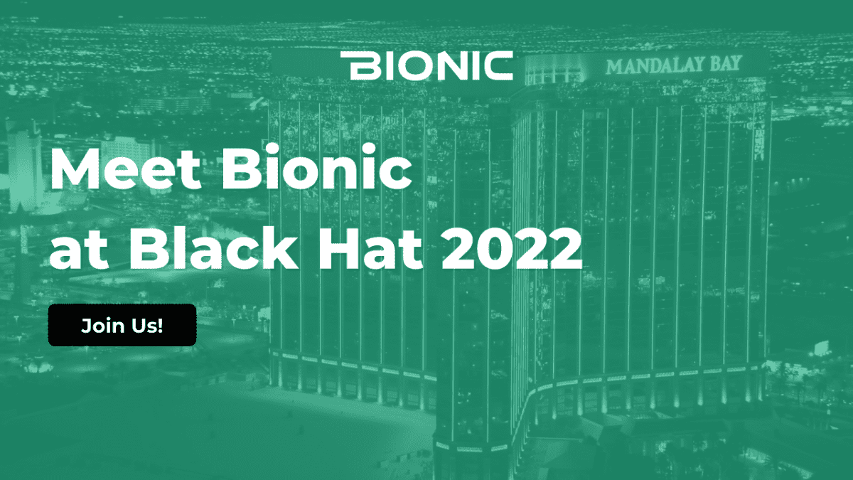 AshtonArons's tweet photo. Join me next week at Booth # 1960 in the Mandalay Bay Hotel to see Bionic in action!

Book your in-person demo for August 10-11 here: https://t.co/xudZx8iFRd

#BlackHat2022 #ASPM 
#ApplicationSecurity #CyberSecurity #devsecops #appsec https://t.co/9Uz7po9wM2