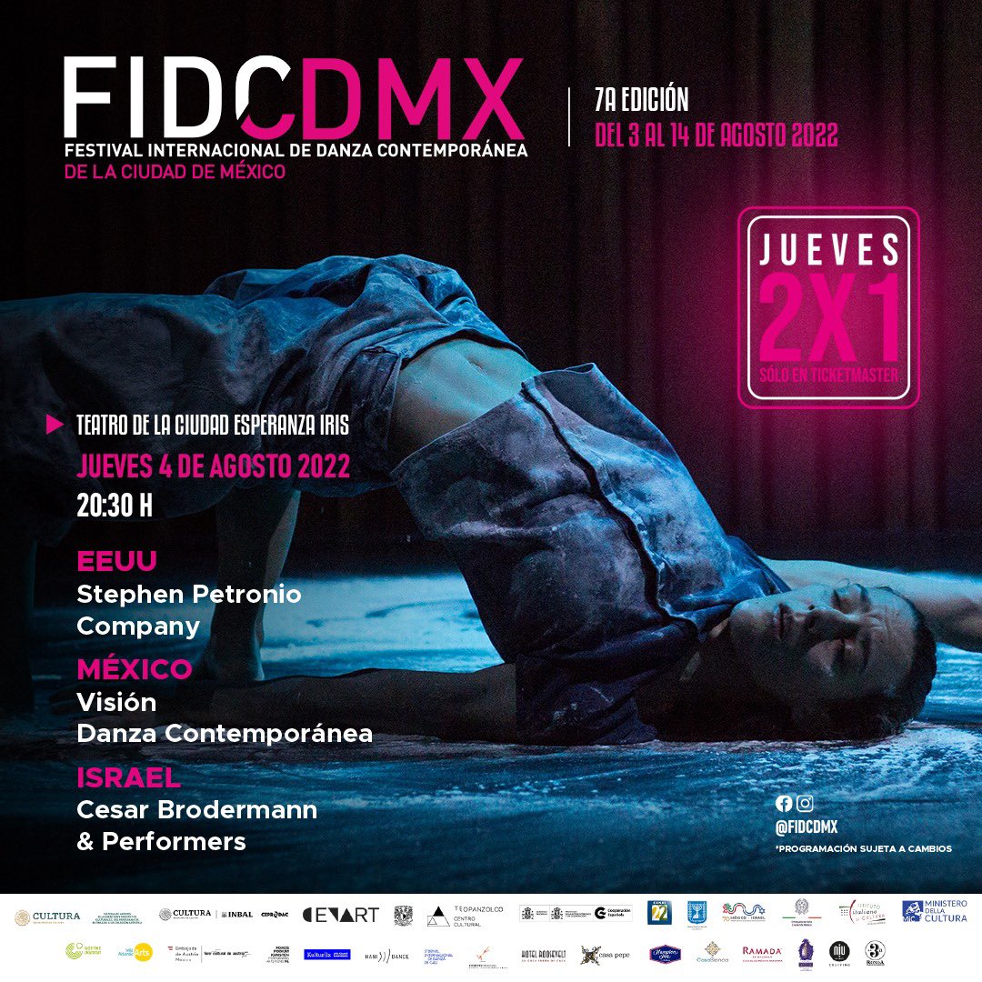 FIDCDMX's tweet image. ⭕️HOY BOLETOS EN 2x1 ⭕️ 

FIDCDMX 2022
Séptima Edición
Del 3 al 14 de agosto 
•14 Países invitados / 20 compañías 

Hoy en el Teatro de la Ciudad Esperanza Irís 
EE.UU. 
México 
Israel / México 

Boletos en Taquilla y en #ticketmaster 

bit.ly/3cat7PY