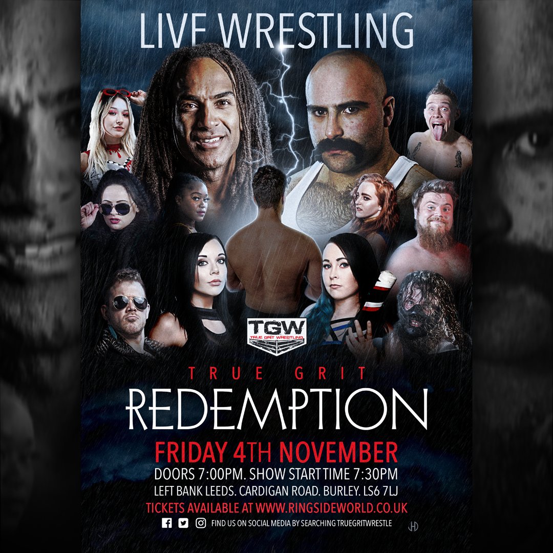 TrueGritWrestle's tweet image. 🚨ANNOUNCMENT🚨

Beyond excited to be able to announce our first live show since the Pandemic!

Keep the date free 4th November at Left Bank Leeds 

More details to follow soon, including a completely new project that we will start filming this month!

🤼‍♂️🥳