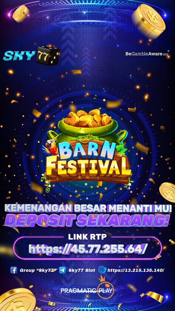 Sky77Official's tweet photo. ' BARN FESTIVAL '

Yuk Rasakan Langsung Sensational &amp; WD Fantastis Bersama Kami Boss!! 
Gass Mainkan Sekarang Boss!

Segera Mainkan hanya di SKY77
Link ➝ https://t.co/guA0xJoBrY &amp; https://t.co/p6hQdpZvWj

#sky77 #slotgacor #slotterpercaya #viral #habanero #spadegaming #joker https://t.co/EzgVyMHkuV