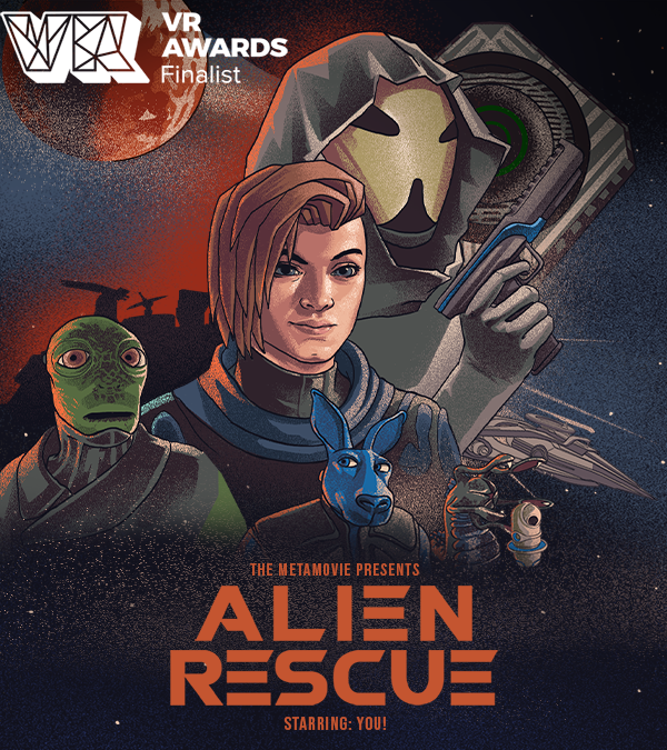 meta_movie's tweet image. The @meta_movie #AlienRescue is a finalist for the 6th International VR Awards in the Best VR Experience of the Year category! Our cast/crew are grateful and stoked for this outstanding nomination!! Thank you, @VRAwards @AIXR @VRDays!!!

vrawards.aixr.org/finalists-2022/ 

#VRA22