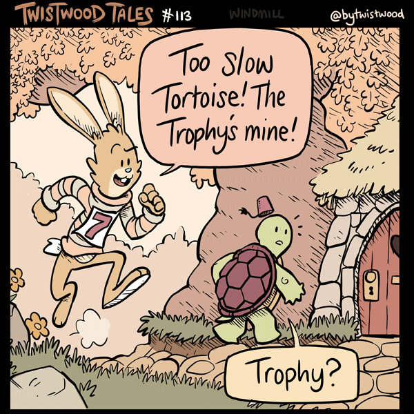 Twistwood Tales! # 113 "Tortoise and the Hare" 
(Part 1/2) 