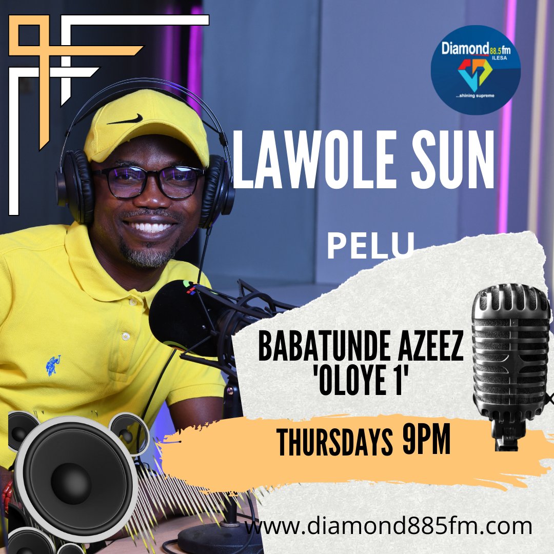 diamond885fm's tweet photo. #Lawolesun with Oloye1 @PrinceOloye1 by 9:00pm tonight. A matured Yoruba night show loaded with good music for a wonderful night to remember.
Tune in tonight and you will love it.
#lawolesun #oloye1 #radio #nightshow #goodmusic #diamondfm #love #soosita #fifehan #remite https://t.co/lXukJF5s3s