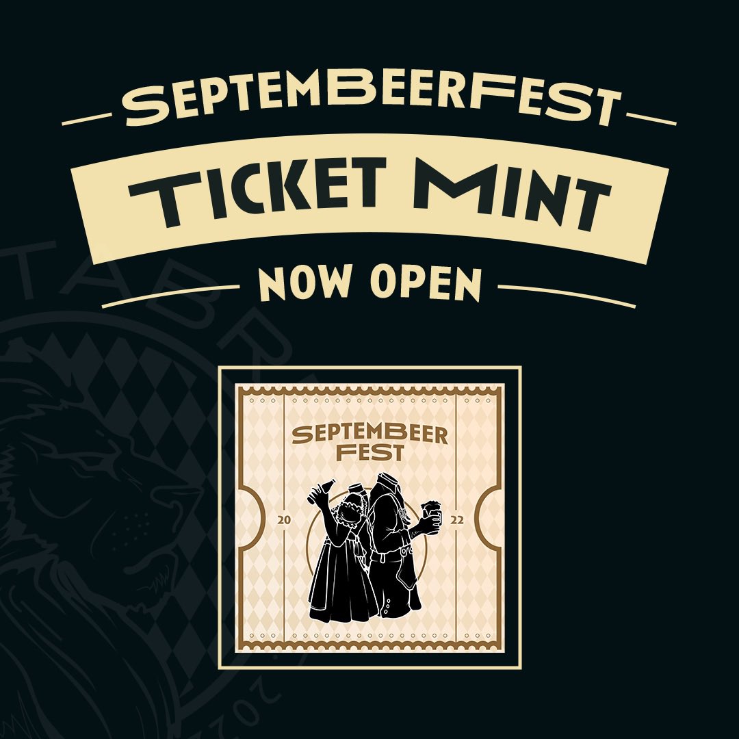 Beer Lovers! The Septembeerfest Tickets Mint is live NOW. The fest will be held at our brewery in Bavaria from Sep 30th to Oct 2nd (yes, 3 days). ONLY use the official minting page link provided in the latest announcement in our Discord discord.gg/pV8s66uHNf
