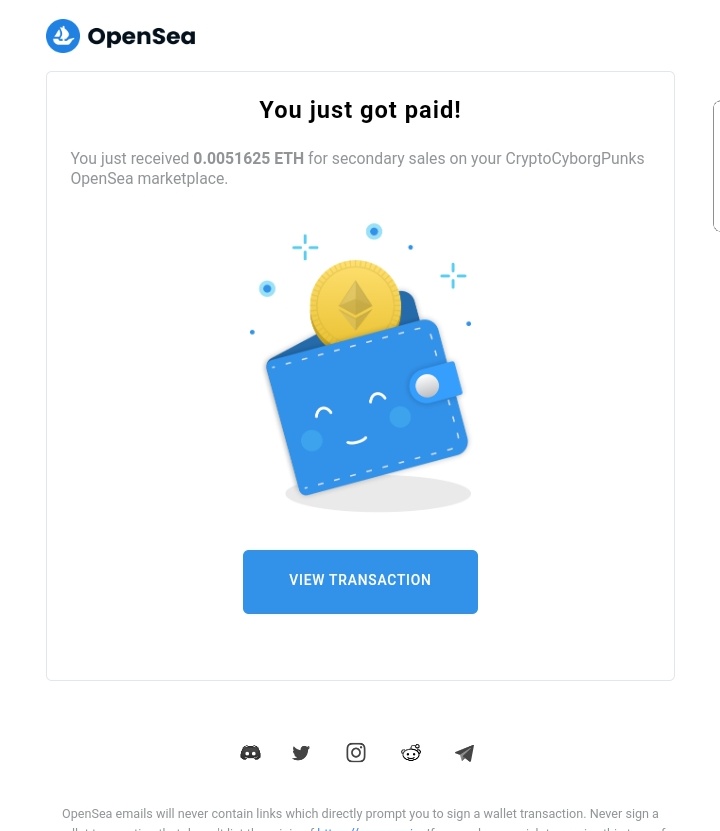 Opensea
You just received 0.0051625 ETH for secondary sales on your CryptoCyborgPunks OpenSea marketplace.