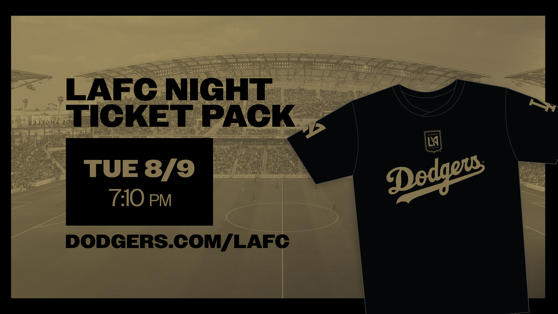 X \ Dodger Blue على X: LAFC Night is coming up at Dodger Stadium