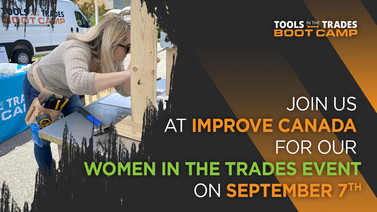 Attention all women who are interested in starting a career in the trades!

Join us on September 7th at Improve Canada in Vaughan for our Women in the Trades event.
 
Apply today: ow.ly/3wjQ50KbXOr