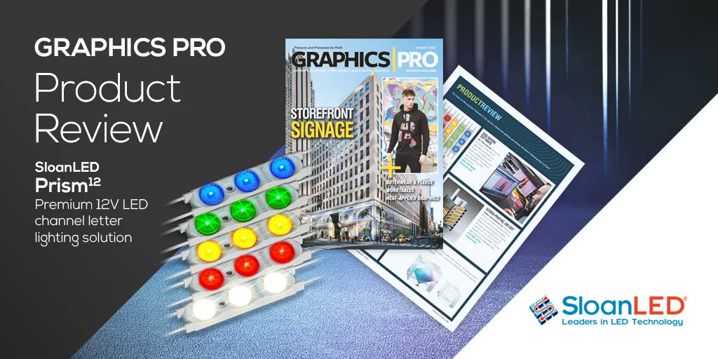 Check out the Product Review section of this month's issue of <a href="/graphicspromag/">GRAPHICS PRO</a> featuring SloanLED #Prism12! buff.ly/3BNbNLs?