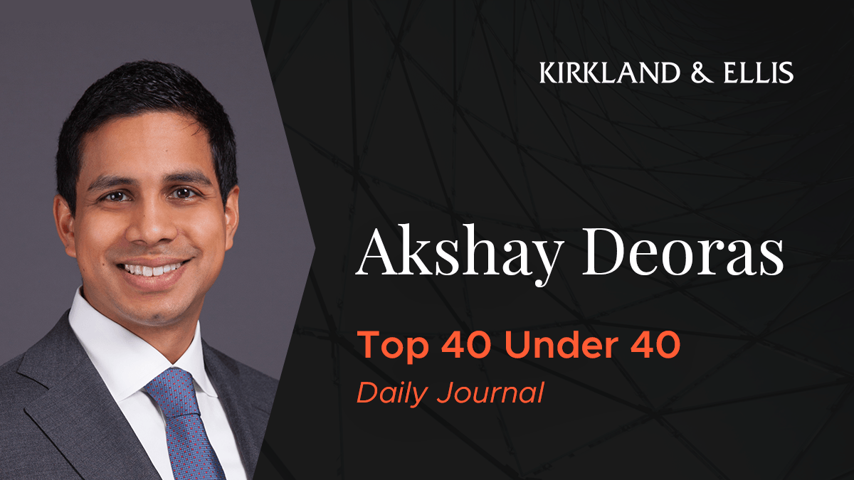 Kirkland & Ellis on Twitter "Congrats to partner Akshay Deoras for