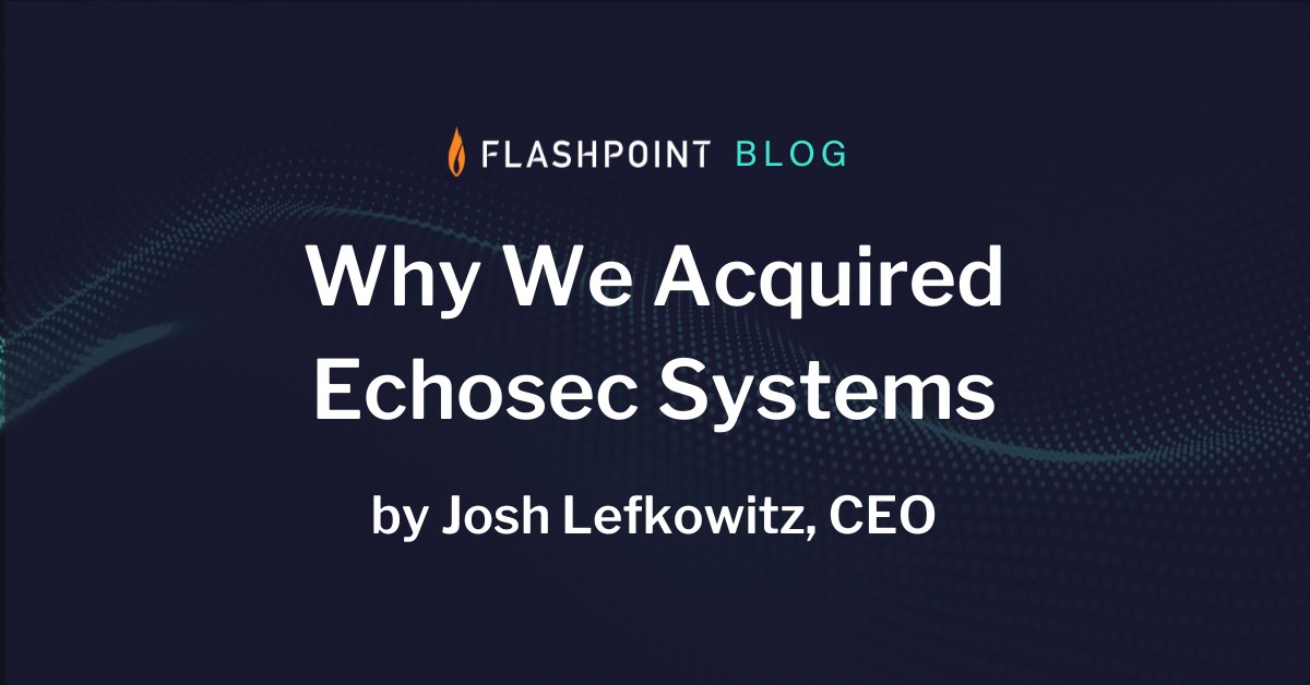 FlashpointIntel's tweet image. 📌 Our CEO, Josh Lefkowitz, on the Echosec acquisition; the foundational importance of #OSINT; and Flashpoint&apos;s path forward as the global leader in actionable #intelligence.

flashpoint.io/blog/why-we-ac…