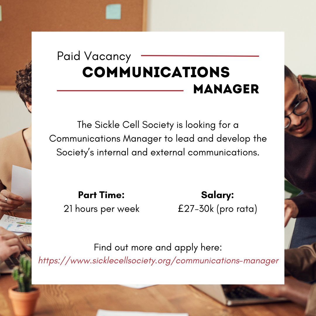 SickleCellUK's tweet image. The Sickle Cell Society is looking for a Communications Manager to lead and develop the Society’s internal and external communications.

Find out more and apply today via our website.

Closing Date: 19th August 2022
sicklecellsociety.org/communications… #charityjob #commsmanager