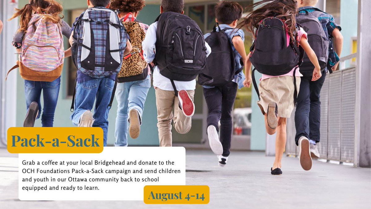OCH_Foundation's tweet photo. Today is the day! From August 4th to 14th head over to your local @Bridgehead and donate to our Pack-a-Sack program. #PackASack https://t.co/RHh0NMJuPu