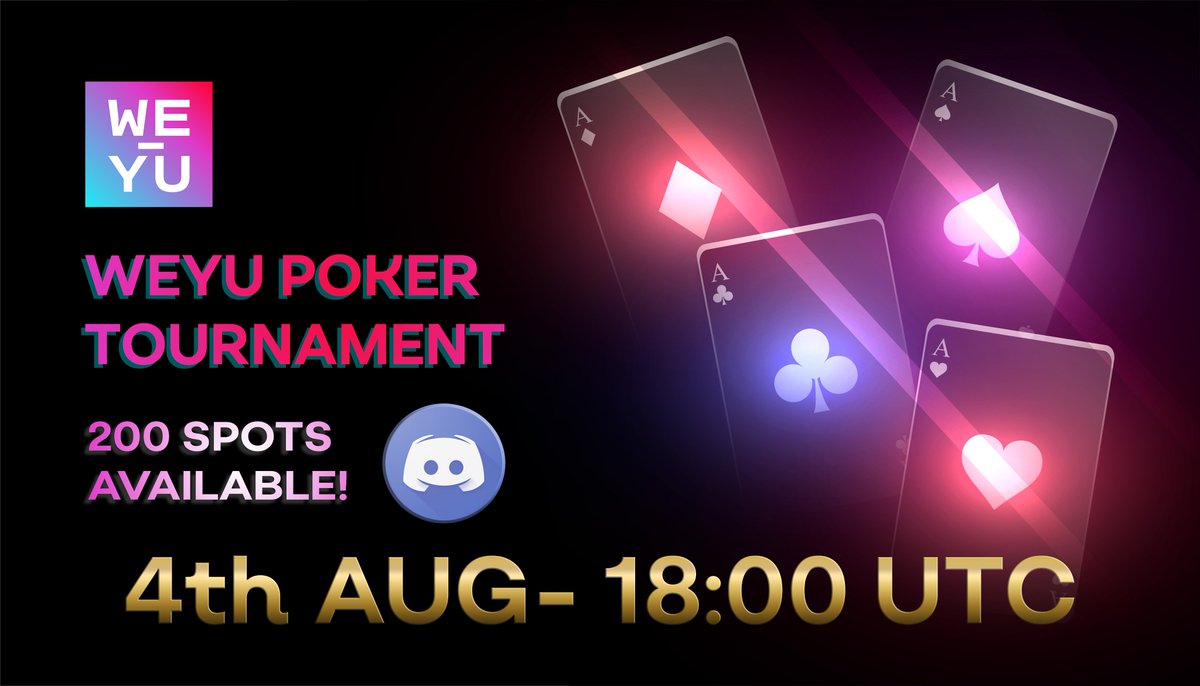 weyuofficial's tweet photo. 2 HOURS UNTIL WEYU #POKER 🃏

Register here:
https://t.co/O4vhl5EXIV

The game begins at 20:00 CET / 18:00 UTC / 14:00 EST 

-- 🎁PRIZES🎁 --
1st - 20000 $WEYU
2nd - 15000 $WEYU
3rd - 10000 $WEYU
4th - 5000 $WEYU
5th - 5000 $WEYU
6th - 5000 $WEYU

Ready to win ⁉️ https://t.co/lCWOuFTa4w