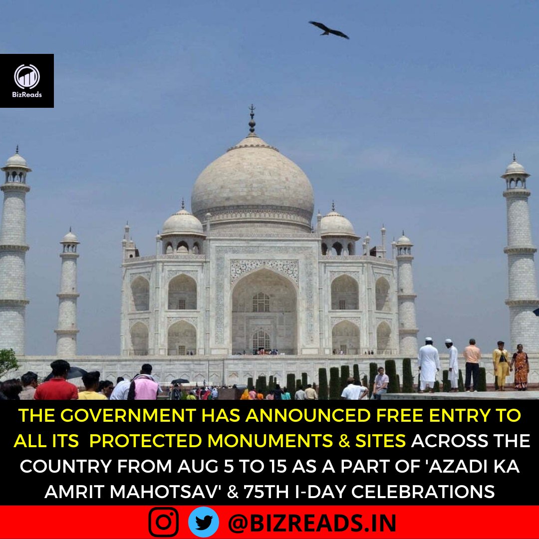 bizreadsin's tweet photo. Archaeological Survey of India on Wednesday announced that entry to all ticketed Centrally protected monuments would be free of charge from August 5 to August 15, as a part of Azadi Ka Amrit Mahotsav.

#tajmahal #redfort #tajmahalindia #tajmahalagra #monuments #indianmonuments https://t.co/cjtRg2cUlH