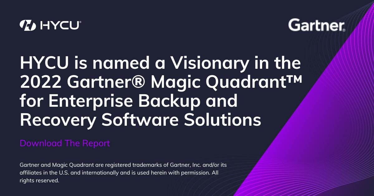 HYCU was recognized by <a href="/Gartner_inc/">Gartner</a> as a Visionary in the 2022 Magic Quadrant for  Enterprise Backup and Recovery Software Solutions.

bit.ly/3cYXyJb