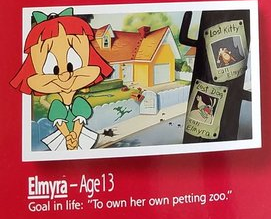 what the hell do you mean "13", i refuse to believe elmyra is anything older than like 6 