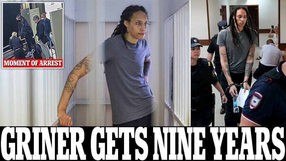 Brittney Griner is sentenced to NINE years in Russian prison for