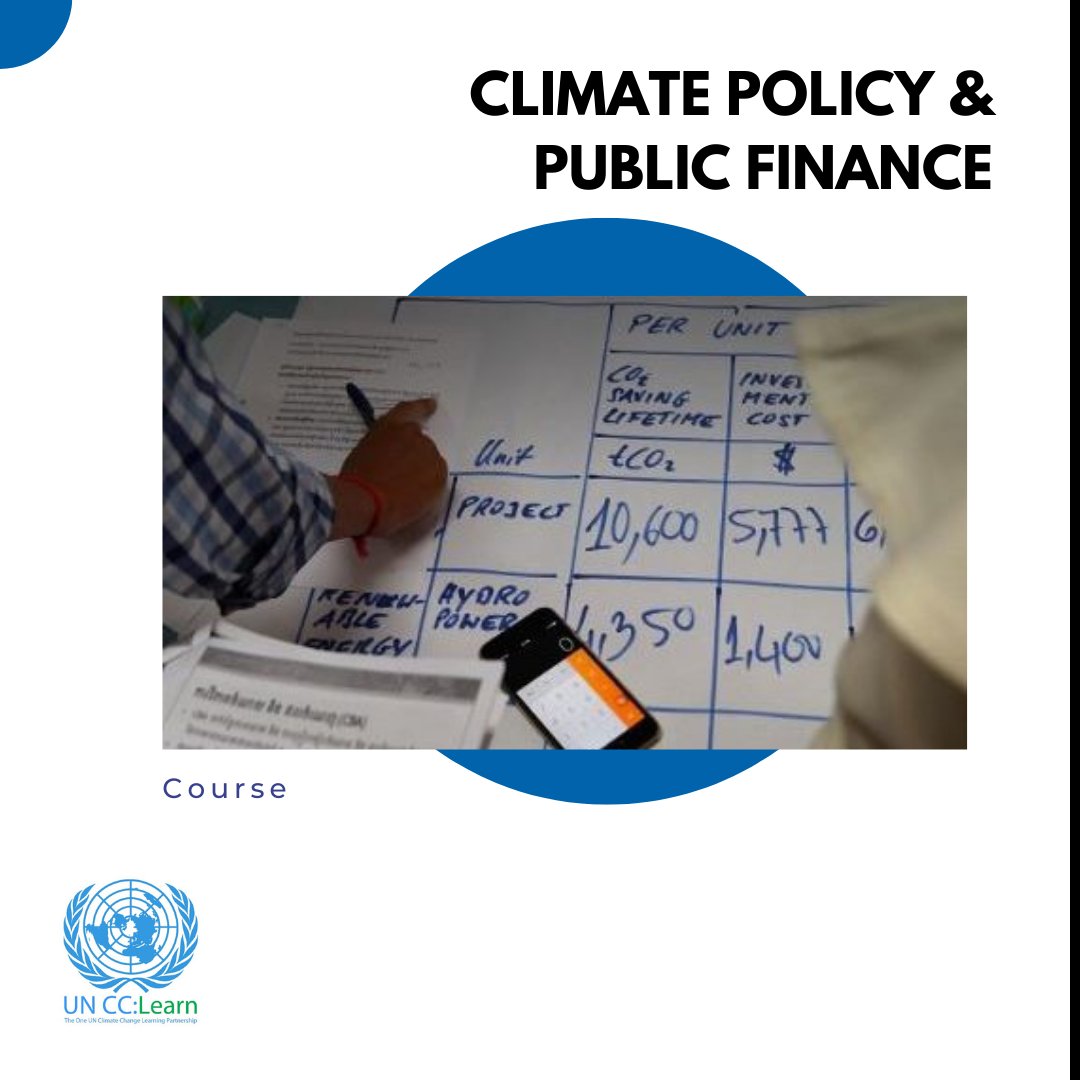 UNSDGLearn's tweet photo. This tutorial of @UNCCLearn aims to build an understanding of the links between #climate_policy and #public_finance, as the national budget plays a critical role in a country’s #climatechange response.
➡️https://t.co/oxF8zWJdBk https://t.co/TFHdE2g6LY
