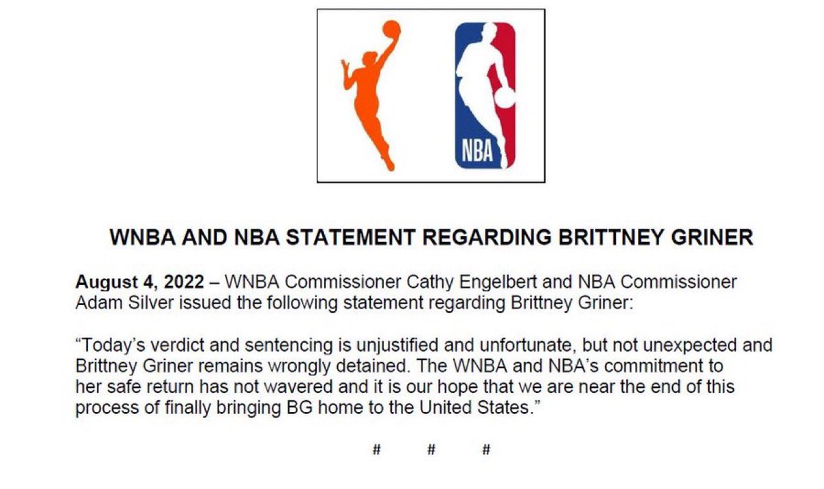 WNBA Commissioner Cathy Engelbert and NBA Commissioner Adam Silver issued the following statement regarding Brittney Griner: