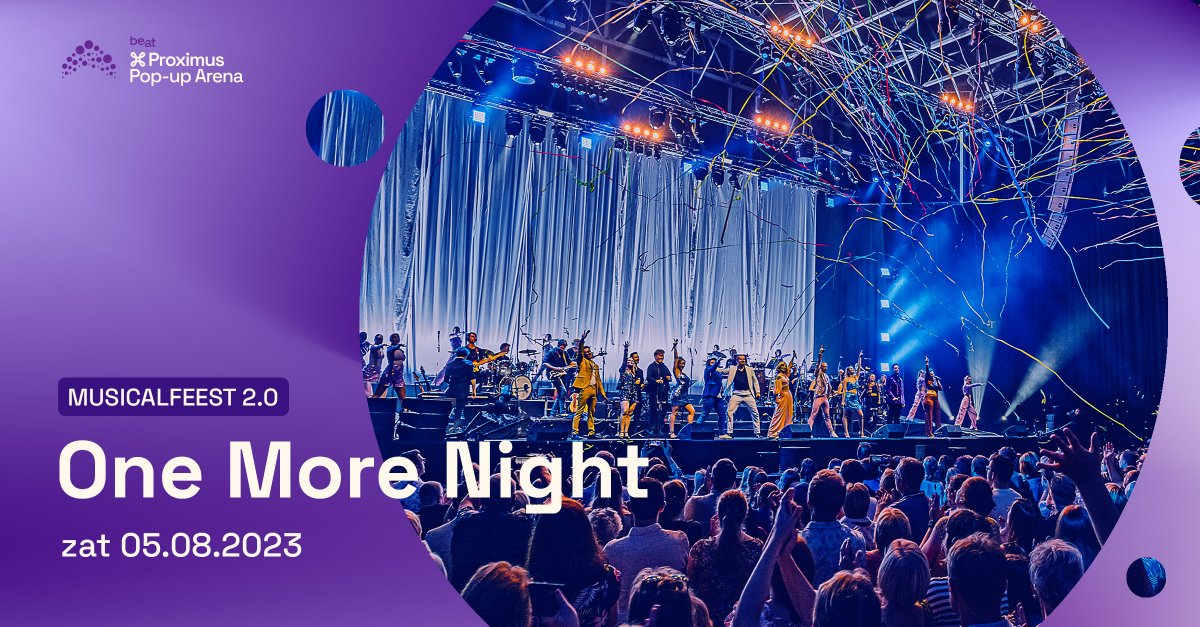 beat_tickets's tweet photo. JUST ANNOUNCED! One More Night, het grootste en zotste musicalfeest komt terug! Op 5 augustus 2023 in de Proximus Pop-Up Arena! Tickets zijn meteen beschikbaar (met een lanceringskorting tot en met 15 augustus)! 🥳
🎟 https://t.co/dUDKj3EG4B
#onemorenight #deepbridge #popuparena https://t.co/gCSgaHgzyr
