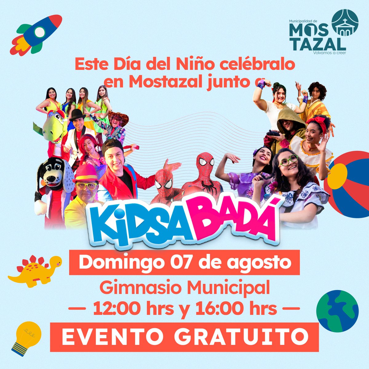 ➡️¡Celebremos el Día del Niño y la Niña en Mostazal! 🎉🎊🎈
👉 Vamos en familia al Gimnasio Municipal este domingo y pasemos un gran momento en dos horarios junto a Kidsabadá 👦🏻🧒🏻🥳
¡¡Los esperamos!! 😃 ¡Evento Gratuito!👏👏👏
#VolvamosACreer #Kidsabada #DiaDelNiño #Mostazal