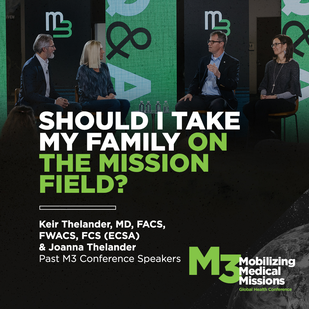 M3Conference's tweet photo. Should I take my family on the mission field? In this very informative M3 Conference session, Dr. Keir and Joanna Thelander help answer this question. Click to watch now: https://t.co/O44UhNyiDi
#M3Monday #M3 #M3Conference #MobilizingMedicalMissions #M3Missions https://t.co/5A51beGK5I